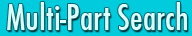 Multi-Part Search